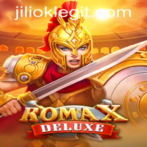 Exploring the Thrills of RomaXDeluxe: A Comprehensive Guide with Jiliok